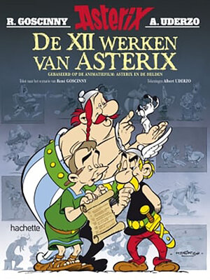 cover image of Asterix--De XII werken van Asterix